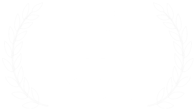 Independent Games Festival - Winner - Excellence In Design